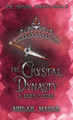 The Crystal Dynasty A Knife's Edge Mader 9781763574076