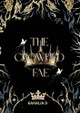 The Crowned Fae Kahalia D 9798330284368