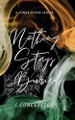 Nothing Stays Buried L Concepcion 9798990752016