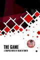 The Game Shane W Smith 9781764322928