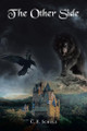 The Other Side C F Schulz 9798894271118