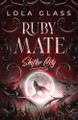 Ruby Mate Lola Glass 9798349563041