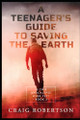 Is This Apocalypse Over Yet? Craig Robertson 9798998831713