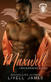 Maxwell (A Rogue Enforcers Novella) by Livell James