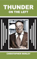 Thunder on the Left Christopher Morley 9781023479226