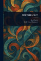 Birthright April Smith 9781023597128