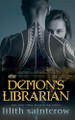 The Demon's Librarian Lilith Saintcrow 9798233291173