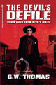 The Devil's Defile G W Thomas 9798232430771