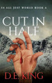 Cut In Half: In All Jest World Book A D E King 9781764090018