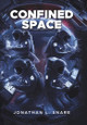 Confined Space Jonathan L Snare 9798369453742