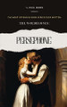 The Woebegones: Persephone A Noel Biddy 9798210750921