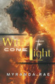 Will Come To Light Myranda Rae 9781961031159