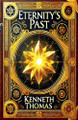 Eternity's Past Kenneth Thomas 9798230277859