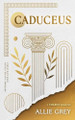 Caduceus Allie Grey 9798993360317