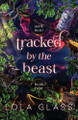 Tracked by the Beast Lola Glass 9798349563126