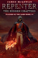 Repenter: The Hidden Chapters James McGowan 9781967506033