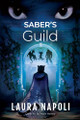 Saber's Guild Laura Napoli 9798988463627