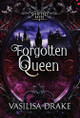Forgotten Queen Vasilisa Drake 9781966921035