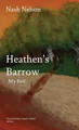 Heathen's Barrow: My Evil Nash Nelson 9781087866475