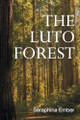 The Luto Forest Seraphina Ember 9798890618320