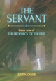 The Servant Justin Greer 9798348585129