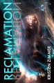 Reclamation Kristen Zimmer 9781612943299