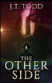 The Other Side J T Todd 9781079156331