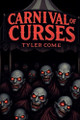 Carnival of Curses Tyler Come 9798297208827