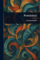 Possessed Cleveland Moffett 9781022921580