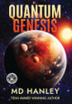 Quantum Genesis Hanley, MD 9798999265128