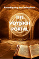 The Voynich Portal: Reconfiguring the Coding Error David Lane 9781257932900