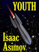 Youth Isaac Asimov 9781023399364