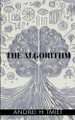 The Algorithm Andrei H 9798896862581
