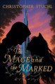 The Mage and the Marked Christopher Stuchl 9798287591847