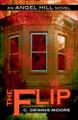The Flip C Dennis Moore 9798231961764
