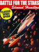 BATTLE for the STARS Edmond Hamilton 9781023491839
