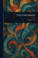 The Earthman Irving E Cox 9781023598675