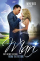 Mari, Why I Needed to Return from the Future Winfried Sedhoff 9780994609151