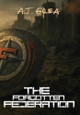 The Forgotten Federation A J Grea 9781968152024