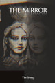 The Mirror Tim Bragg 9781838196332