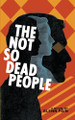 The Not So Dead People Glenn Fain 9798994187708