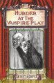 Murder at the Vampire Play Dwight Kemper 9798899410062