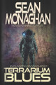 Terrarium Blues Sean Monaghan 9798242376526