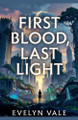First Blood, Last Light Evelyn Vale 9798233911798