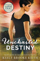Uncharted Destiny: Large Print Keely Brooke Keith 9781095274279