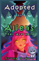 Adopted by Aliens Trisha McNary 9798232910372