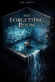 The Forgetting Room Tim North 9798242626515