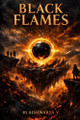 Black Flames Aishwarya V 9798244343632