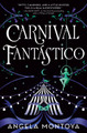 Carnival Fantastico Angela Montoya 9798217024469