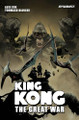 Kong: The Great War Alex Cox 9781524124533